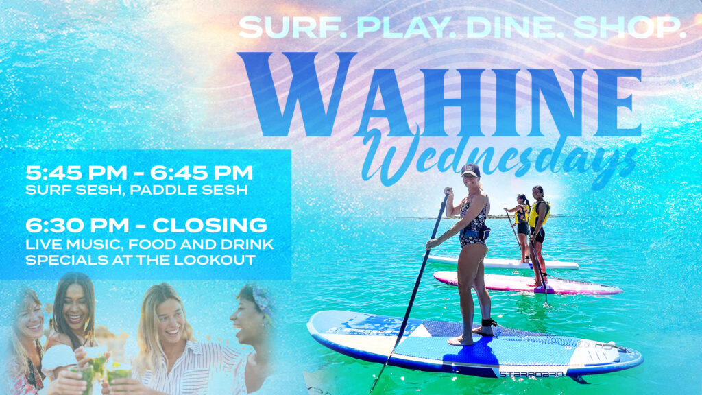 Wahine Wednesdays at Wai Kai - surf & paddle
